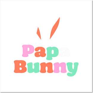 'Papa Bunny' Shirt Posters and Art